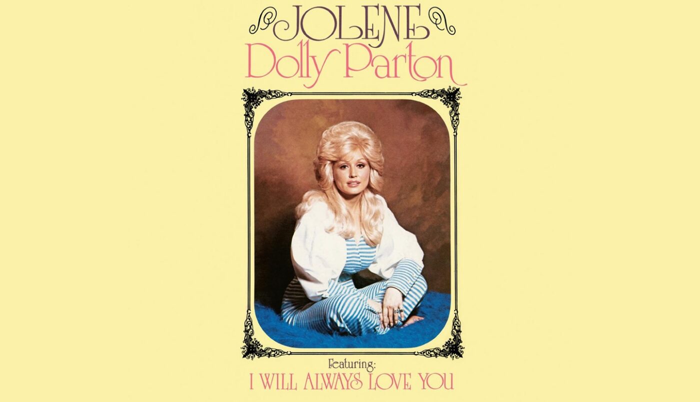 Did Dolly Parton Actually Write “I Will Always Love You” & “Jolene” on The Same Day?