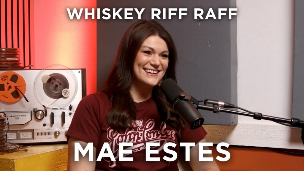 Whiskey Riff Raff Podcast with Mae Estes | Whiskey Riff