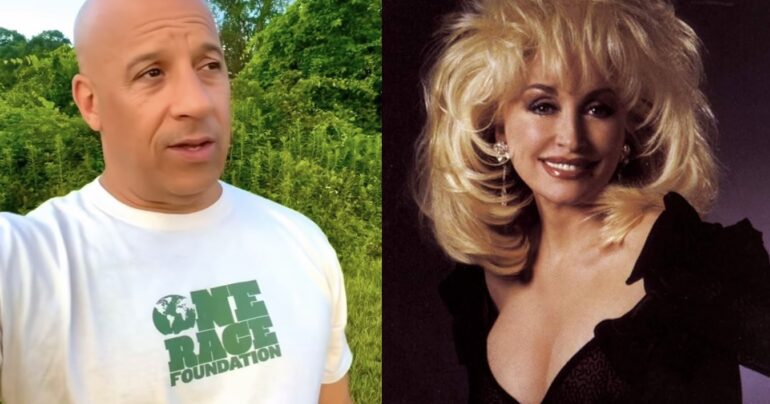 Vin Diesel and Dolly Parton
