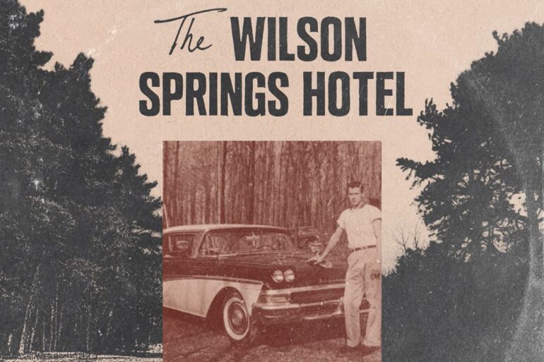 Wilson Springs Hotel
