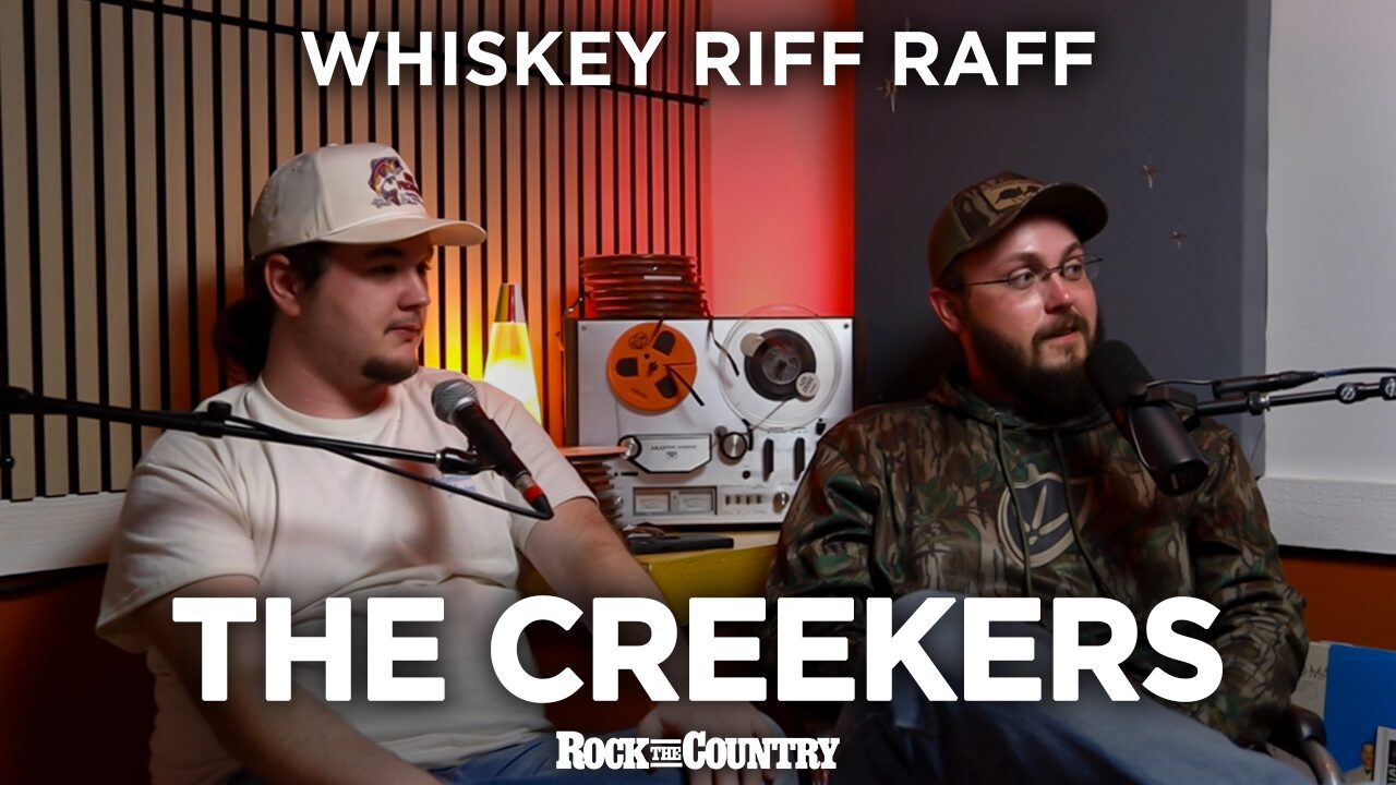 Whiskey Riff Raff Podcast with The Creekers